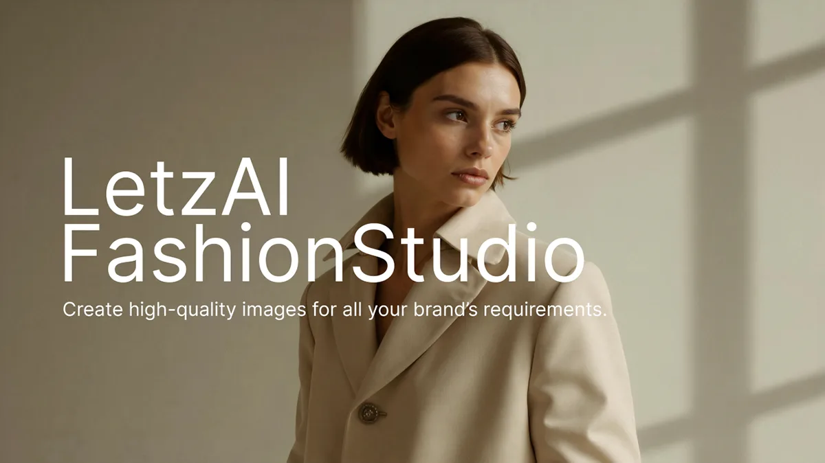 Introducing the LetzAI FashionStudio