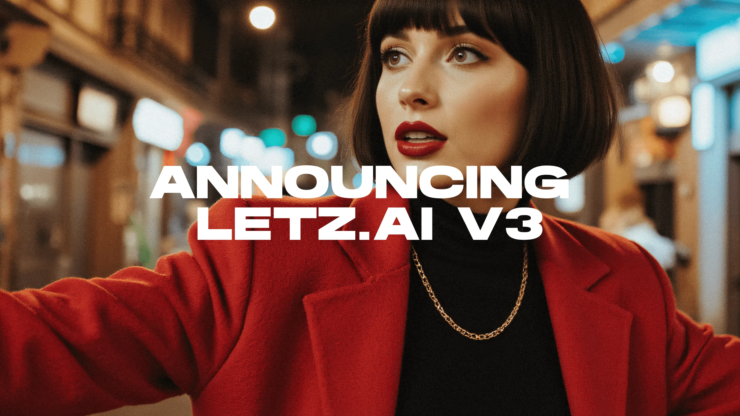 LetzAI V3 is now live for all users